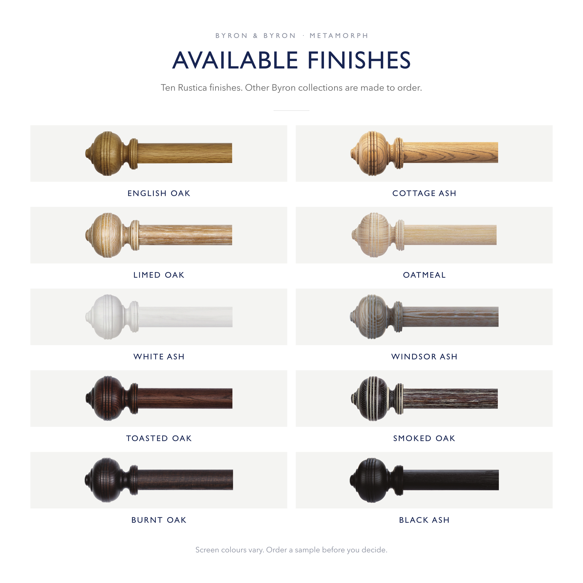 The ten Byron &amp; Byron Rustica finishes: English Oak, Cottage Ash, Limed Oak, Oatmeal, White Ash, Windsor Ash, Toasted Oak, Smoked Oak, Burnt Oak and Black Ash